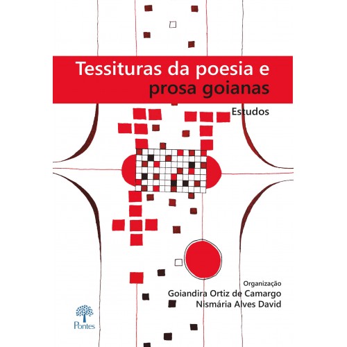 Tessituras da poesia e prosa goianas, 2020.